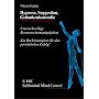 Hypnose, Suggestion, Gedankenkontrolle