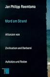 Produkt-Bild: Mord am Strand. Allianzen von Zivilisation und Barbarei
