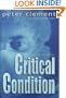 Critical Condition: A Medical Thriller