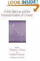 Public Opinion And The Communication of Consent (Guilford Communication)