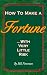 Book How to Make a Fortune: With Very Little Risk