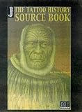 The Tattoo History Sourcebook
