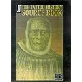 The Tattoo History Sourcebook