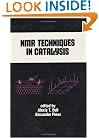 Nmr Techniques in Catalysis (Chemical Industries)