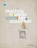 Practical planning and assessment