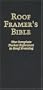 Roof Framer's Bible: The Complete Pocket Reference to Roof Framing 2nd Edition