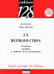 La reproduction humaine, tome 2 : Ges...