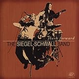 Review Siegel-Schwall Band  / Flash Forward
