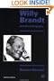 Willy Brandt: A Political Biography (St. Antony's)
