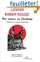 L'enfer khmer rouge