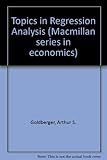 Topics in regression analysis