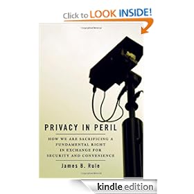 Privacy in Peril: How We are Sacrificing a Fundamental Right in Exchange for Security and Convenience