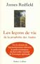 Les le�ons de vie de la proph�tie des Andes