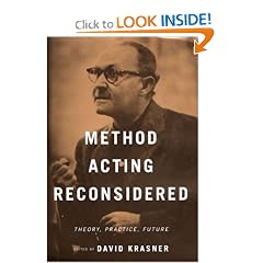 Method Acting Reconsidered: Theory, Practice, Future
