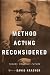 Books : Method Acting Reconsidered: Theory, Practice, Future