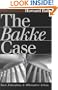 The Bakke Case: Race, Education, and Affirmative Action