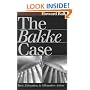 The Bakke Case: Race, Education, and Affirmative Action