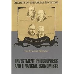 Investment Philosophers and Financial Economists (Secrets of the Great Investors) by JoAnn Skousen; Mark Skousen