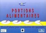 Portions alimentaires : Manuel photos pour l estimation des quantités