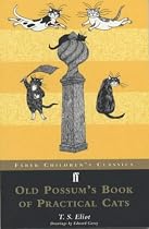 Old Possum's Book of Practical Cats (Faber Children's Classics)