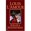 Son of a Wanted Man: A Novel