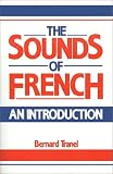 The Sounds of French: An Introduction