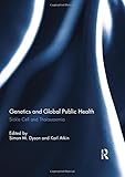 Genetics and global public health : sickle cell and thalassaemia