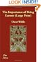The Importance of Being Earnest (Large Print)