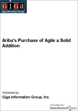Ariba's Purchase of Agile a Solid Addition