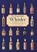 The Single Malt Whisky Companion: A Connoisseur's Guide (Connoisseurs Guide): A Connoisseur's Guide (Connoisseurs Guide)