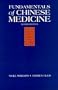 Fundamentals of Chinese Medicine