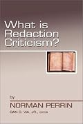 What is Redaction Criticism?