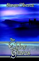 The Elder Staves
