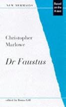 Doctor Faustus (New Mermaids)