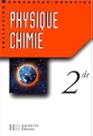 Physique chimie, seconde. El�ve
