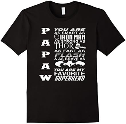 Men's Papaw You Are My Favorite Super Tshirt - Papaw Shirt Large Black