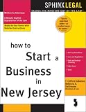How to Start a Business in New Jersey (Legal Survival Guides)