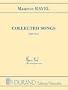 Maurice Ravel - Collected Songs - High Voice