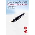 Kreatives Schreiben. Texte als Wege zu sich selbst und zu anderen.