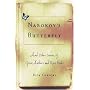 Nabokov's Butterfly: And Other Stories of Great Authors and Rare Books