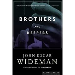 Brothers and Keepers: A Memoir