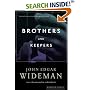 Brothers and Keepers: A Memoir
