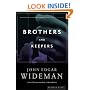 Brothers and Keepers: A Memoir
