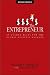 The Entrepreneur: 25 Golden Rules for the Global Business Manager