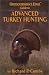 Advanced Turkey Hunting