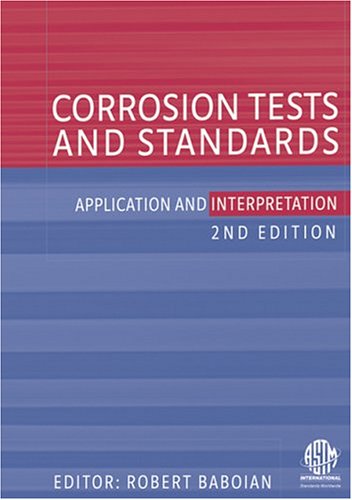 corrosion tests and standards application and interpretation 2nd edition astm manual series 20