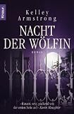 Die Nacht der W&ouml;lfin - Kelley Armstrong, Christine Gaspard