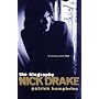 Nick Drake: The Biography