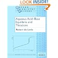 Aqueous Acid-base Equilibria and Titrations