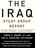 Books : The Iraq Study Group Report: The Way Forward - A New Approach  Audio CD (Complete Volume)